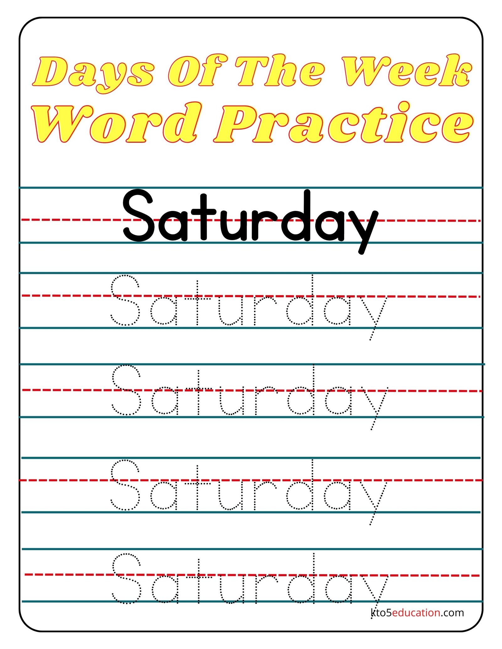 Days Of The Week Saturday Word Practice Worksheet