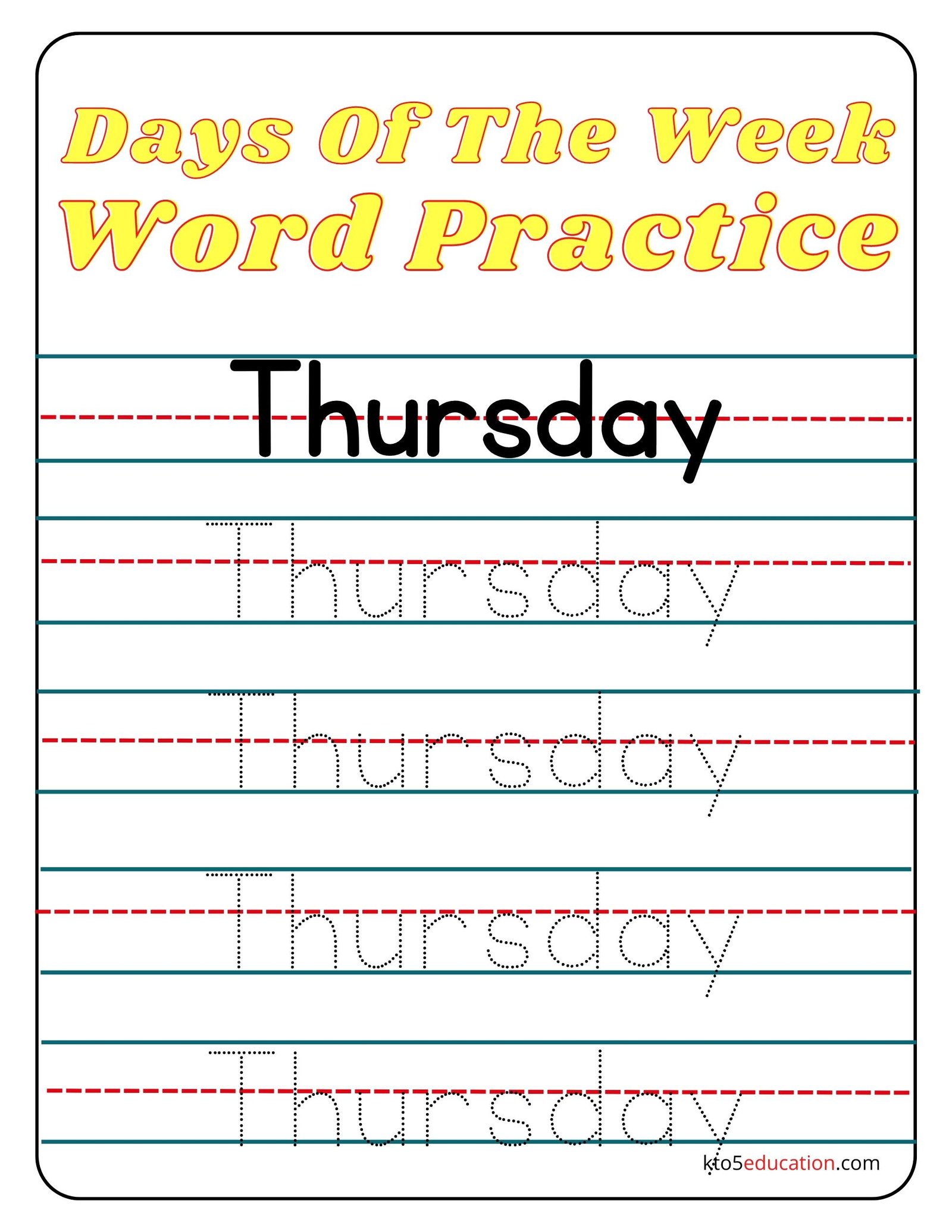 Days Of The Week Thursday Word Practice Worksheet