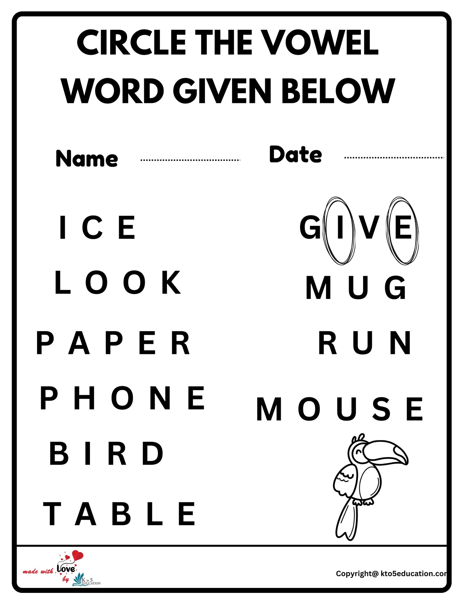 CIRCLE THE VOWEL WORD GIVEN BELOW