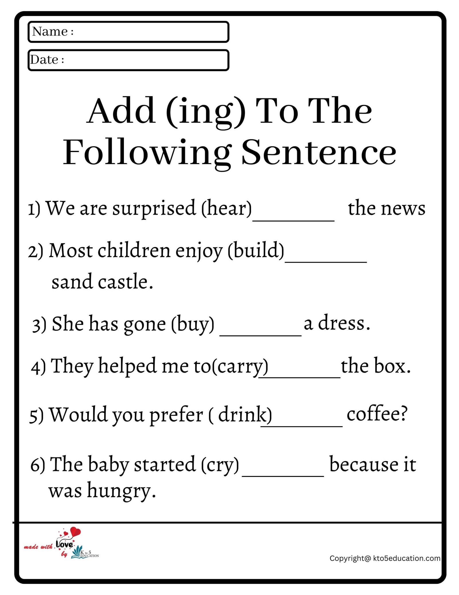 Add (ing) To The Following Sentence Worksheet
