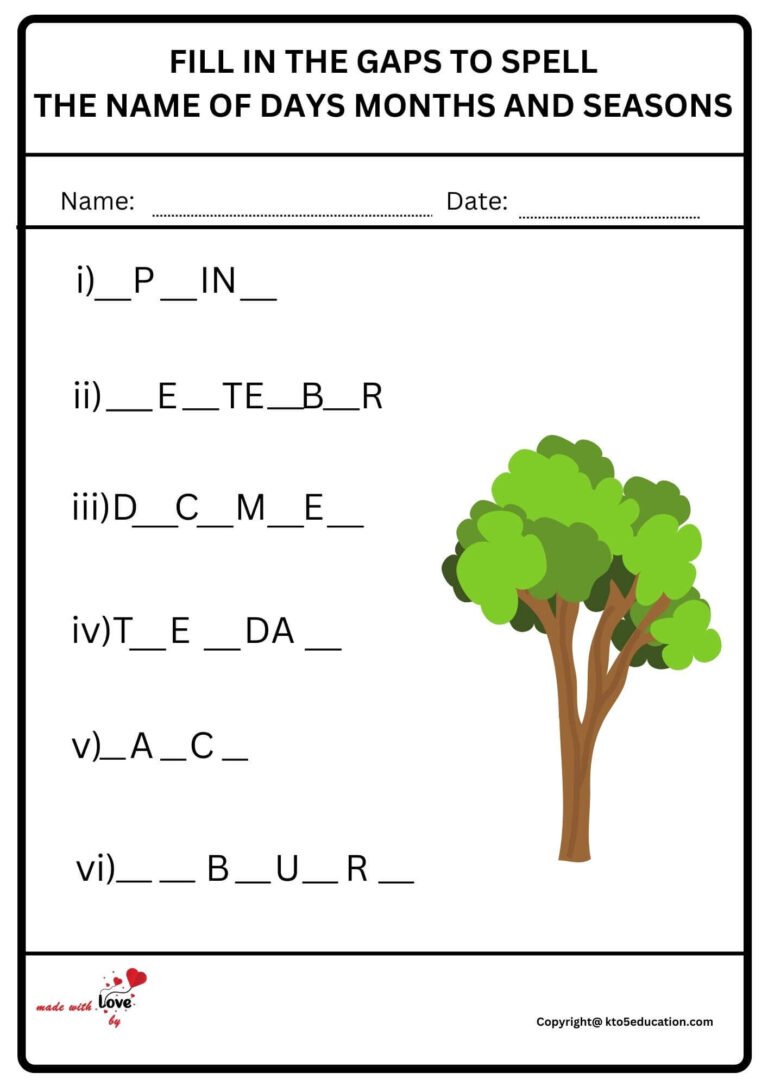 Fill In The Gaps TO Spell The Name Of Days Months And Seasons Worksheet