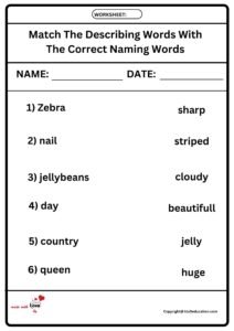 Match The Describing Words With The Correct Naming Words Worksheet