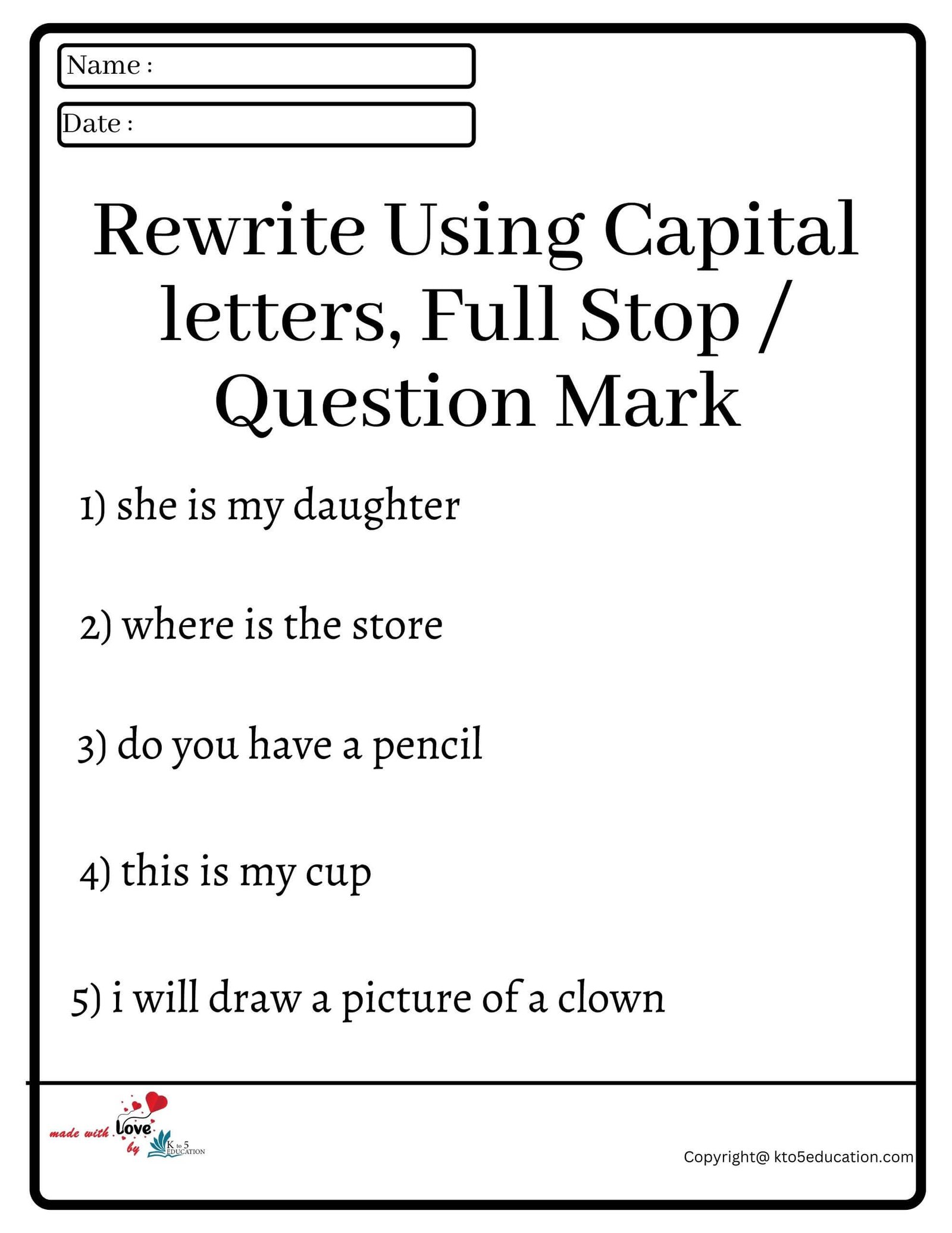 Rewrite Using Capital letters Full Stop Question Mark Worksheet