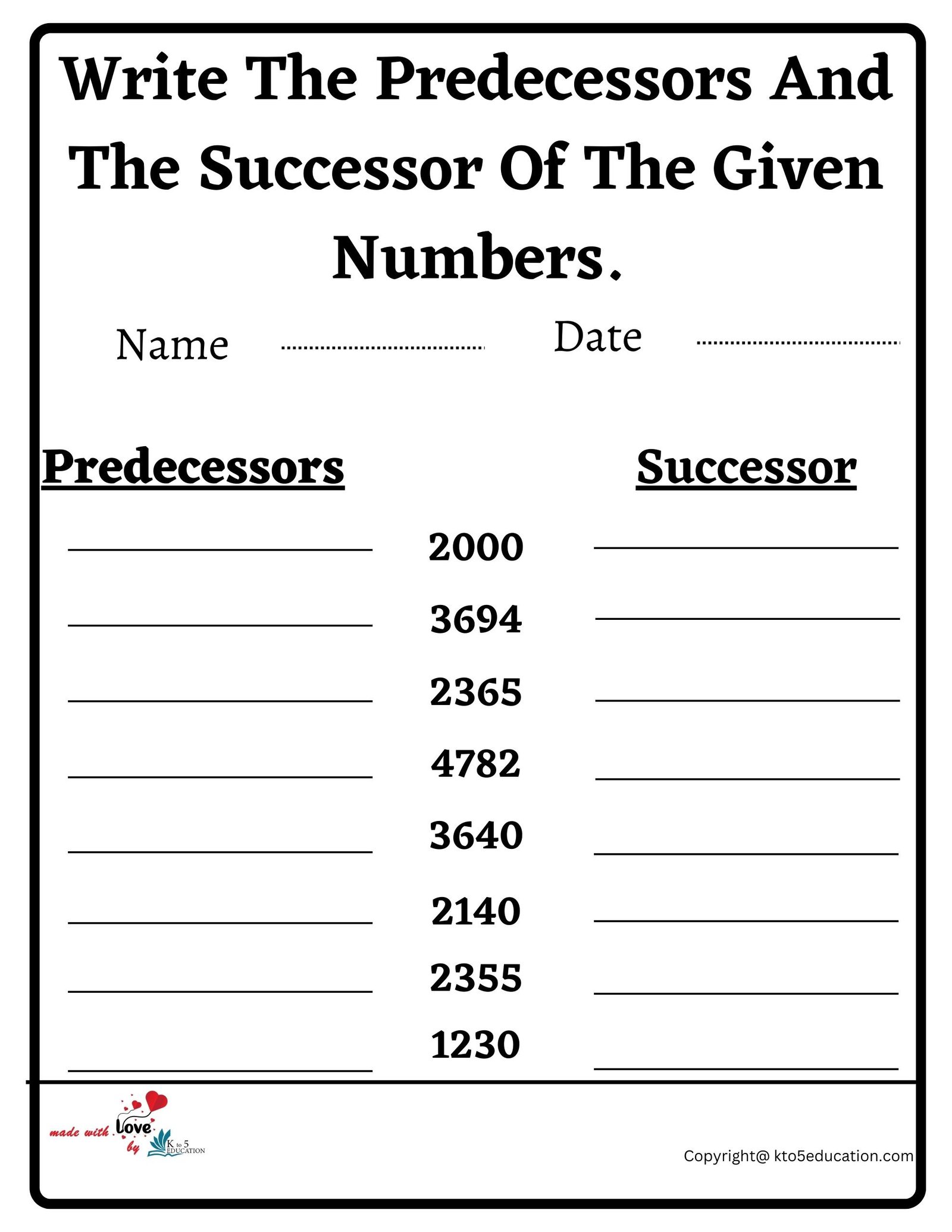 Write The Predecessors And The Successor Of The Given Numbers Worksheet