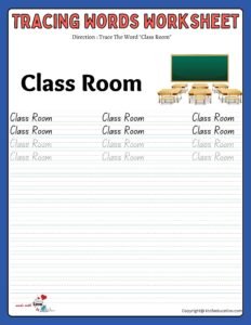 Trace The Word Class Room Worksheet