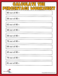 Calculate A Percentage Of 80 Worksheet