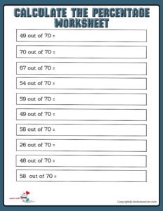 Calculate The Percentage Of 70 Worksheet